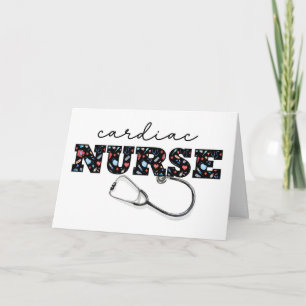 Cardiac NURSE Appreciation on Nurses Day Card