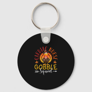 Cardiac Nurse Gobble Squad Nurse Thanksgiving Turk Key Ring