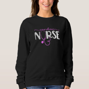 Cardiac Nurse Heart Cardiology Nursing Cna Hospita Sweatshirt