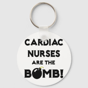 Cardiac Nurses Are The Bomb! Key Ring