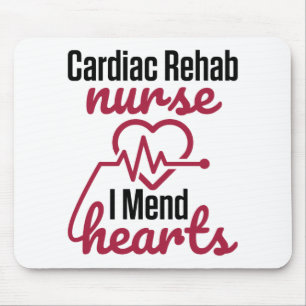 Cardiac Rehab Nurse Nursing I Mend Hearts Mouse Mat