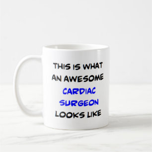 cardiac surgeon, awesome coffee mug