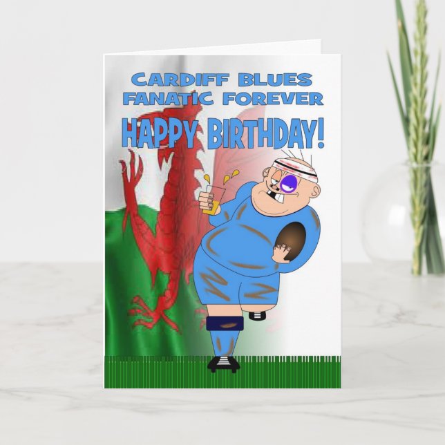 Cardiff Blues Fanatic Forever Rugby Birthday Card (Front)