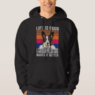 Cardigan Welsh Corgis Makes Your Life Good Vintage Hoodie