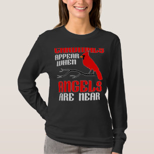Cardinal Appear When Angels Are Near Women T-Shirt