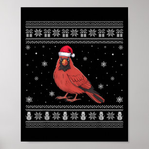 Cardinal Bird Lovers Men Women Santa Ugly Xmas Swe Poster