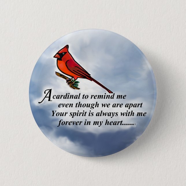 Cardinal Memorial Poem 6 Cm Round Badge (Front)