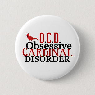 Cardinal Obsessed Funny 6 Cm Round Badge