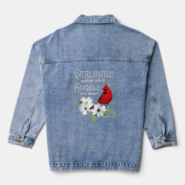 Cardinals Appear When Angels Are Near Bird Lover   Denim Jacket (Back)