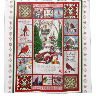 Cardinals Appear When Angels Are Near Gifts Shower Curtain