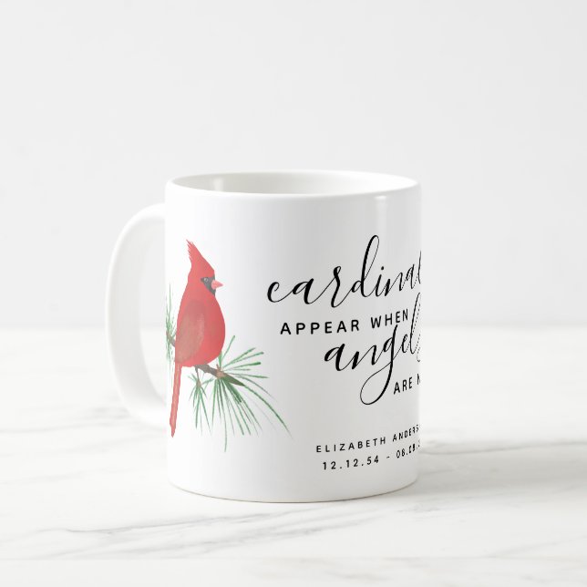 Cardinals Appear When Angels are Near Name Coffee Mug (Front Left)