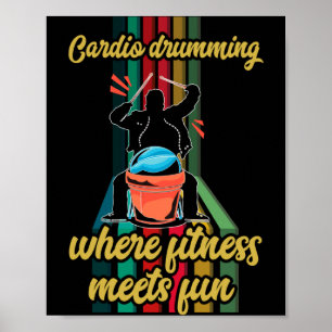 Cardio Drumming Gym Exercise Funny Fitness Cl W Poster