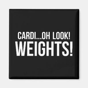 Cardio vs Weights - Funny Novelty Gym Workout Magnet