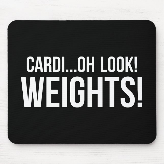 Cardio vs Weights - Funny Novelty Gym Workout Mouse Mat (Front)