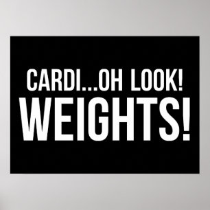 Cardio vs Weights - Funny Novelty Gym Workout Poster