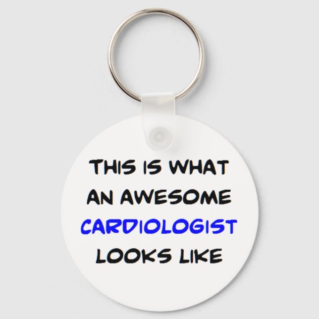 cardiologist, awesome key ring (Front)