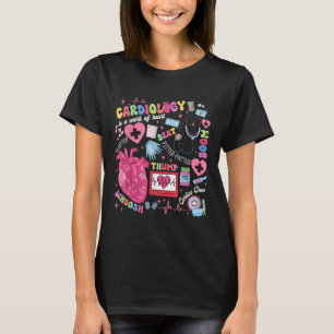 Cardiologist Cvicu Cardiac Nurse Cardiology Is Wor T-Shirt