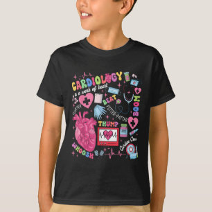 Cardiologist Cvicu Cardiac Nurse Cardiology Is Wor T-Shirt