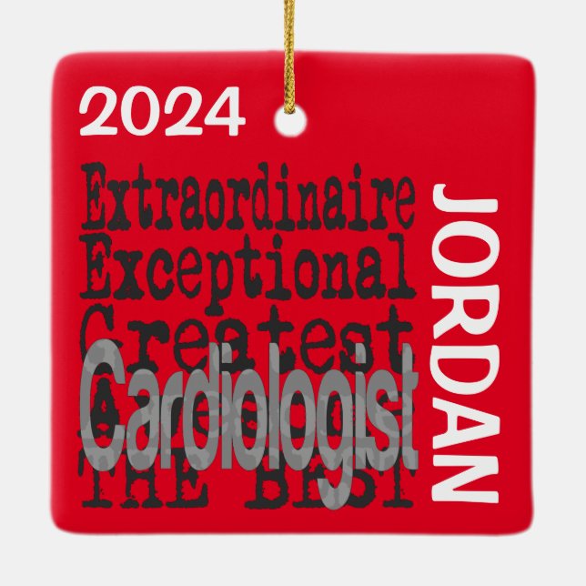 Cardiologist Extraordinaire CUSTOM Ceramic Ornament (Back)