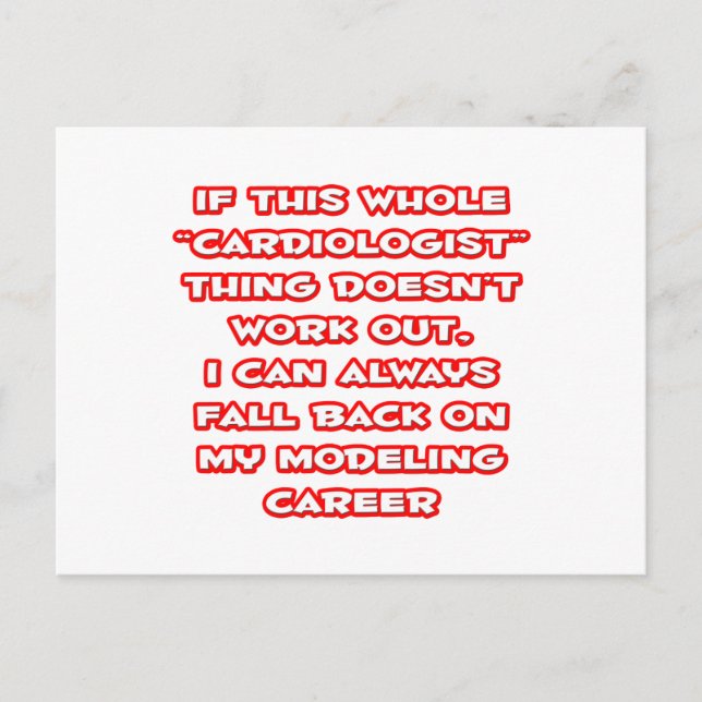 Cardiologist Humour ... Modelling Career Postcard (Front)