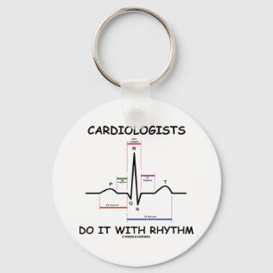 Cardiologists Do It With Rhythm (ECG/EKG) Key Ring