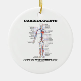 Cardiologists Just Go With The Flow (Circulatory) Ceramic Tree Decoration