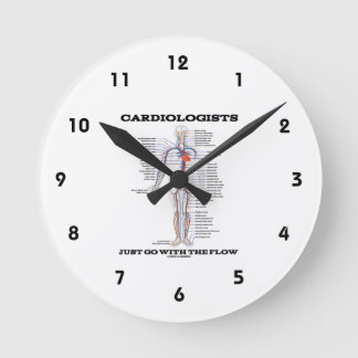 Cardiologists Just Go With The Flow (Circulatory) Round Clock