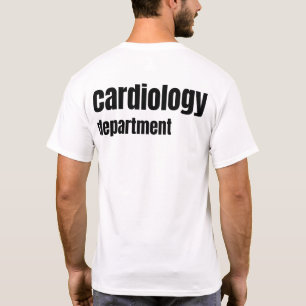 Cardiology Department Cardiologist Nurse T-Shirt