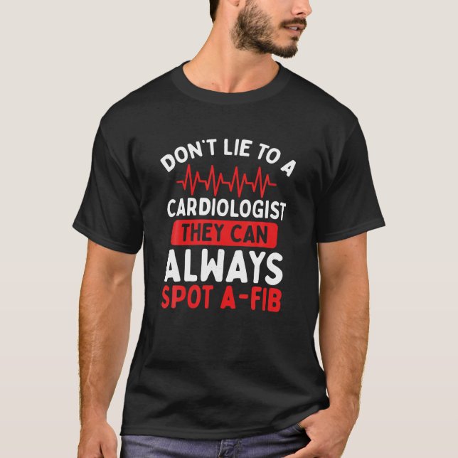 Cardiology Heart Sonography Cardiac Nurse Cardiolo T-Shirt (Front)