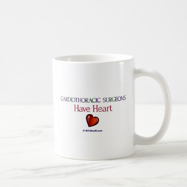 Cardiothoracic Surgeons Have Heart Coffee Mug (Right)