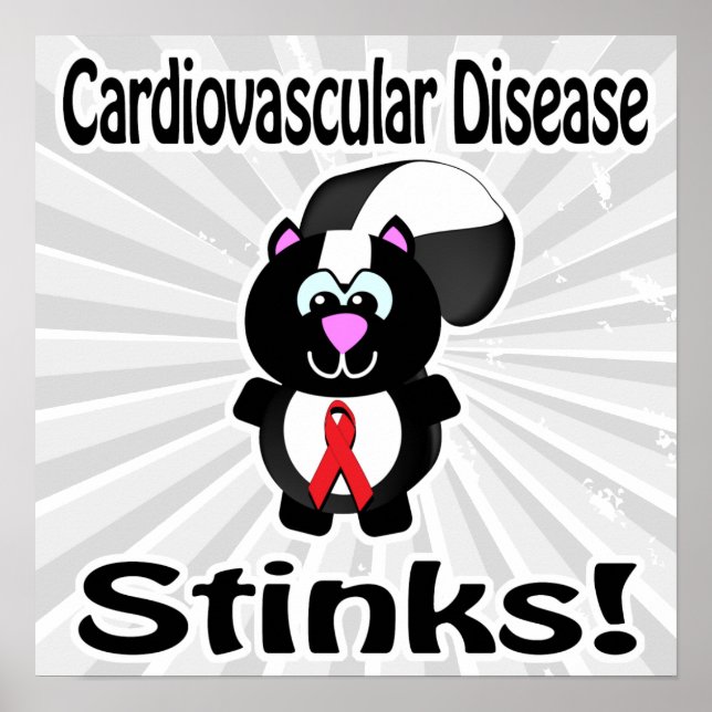 Cardiovascular Disease Stinks Skunk Awareness Desi Poster (Front)
