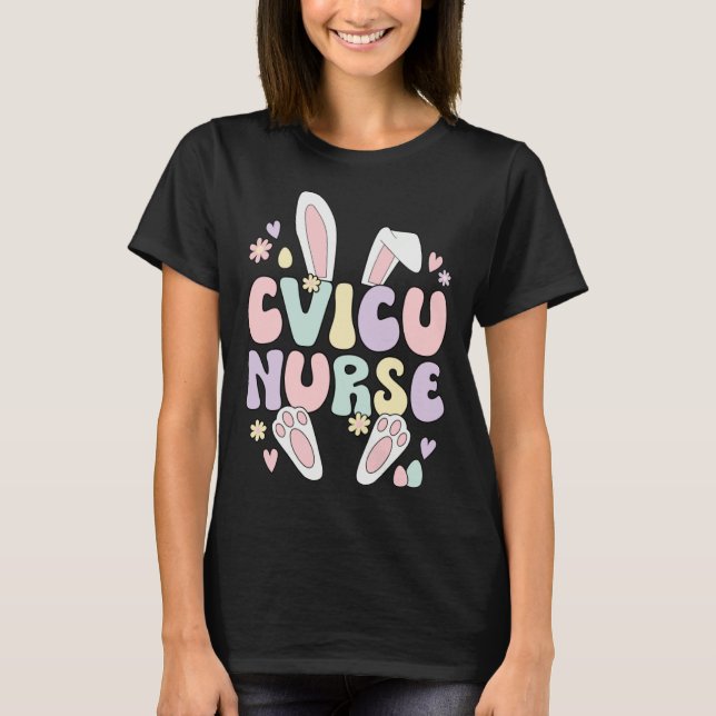 Cardiovascular Intensive Care Unit Nurse Easter Bu T-Shirt (Front)