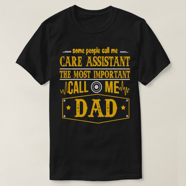 CARE ASSISTANT BEST COLLECTION 2017 T-Shirt (Design Front)