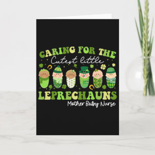 Care For Little Leprechauns Mother Baby Nurse St P Card