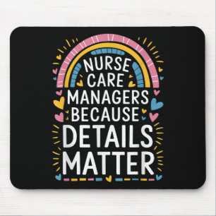 Care Manager Quotes For Nurse Case Management Stud Mouse Mat