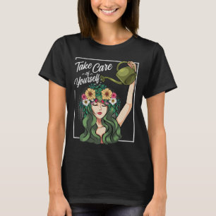 Care Of Yourself Self-love Body Positive Mental He T-Shirt