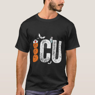 Care Unit Nurse Nursing Halloween Critical Care T-Shirt