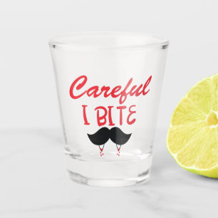 Careful I Bite- Vampire and Mustache Shot Glass