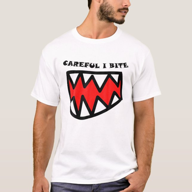 Careful I Bite! Yummy Yummy Funny Meme Parody Rand T-Shirt (Front)