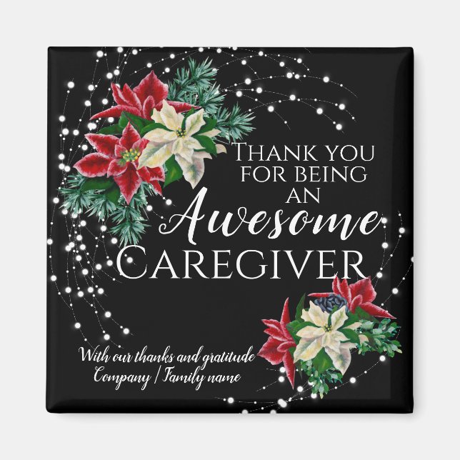 Caregiver Appreciation Festive Floral Black Magnet (Front)