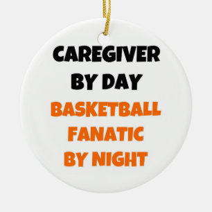 Caregiver by Day Basketball Fanatic by Night Ceramic Tree Decoration