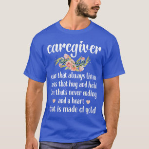 Caregiver Cute Definition Caregiving Best Caregive T-Shirt