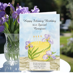 Caregiver Happy February Irises Birthday Cake Card