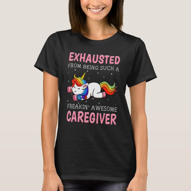 Caregiver Nurse Assistant Unicorn  Carer Nanny T-Shirt (Front)