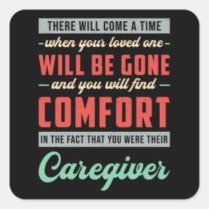 Caregiver Nurse Caregivers Nursing Care Funny Gift Square Sticker