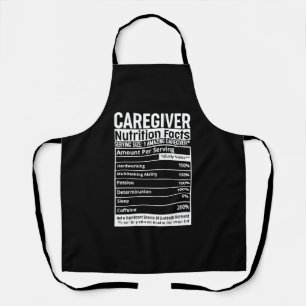 Caregiver Nutritional Facts Appreciation Caregivin Apron