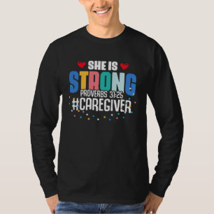 Caregiver Proverbs Bible Verse Quotes Religious Ca T-Shirt