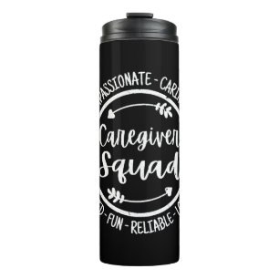 Caregiver Squad Life Caregiving Best Caregiver Thermal Tumbler