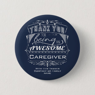 Caregiver Thank You Appreciation 6 Cm Round Badge