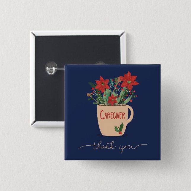 Caregiver Thank You at Christmas Poinsettias 15 Cm Square Badge (Front & Back)